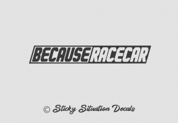 Because racecar