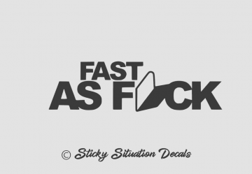 Fast as fuck