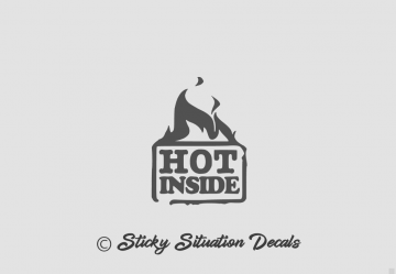 Hot inside