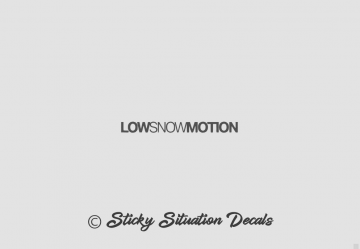 Low snow motion