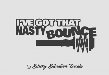 Nasty bounce