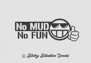 No mud no fun