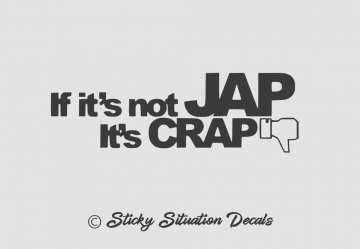 Not jap crap