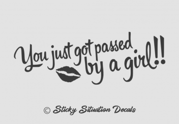 Passed by a girl 0