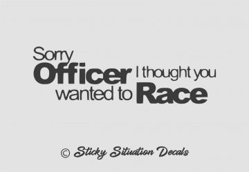 Sorry officer race